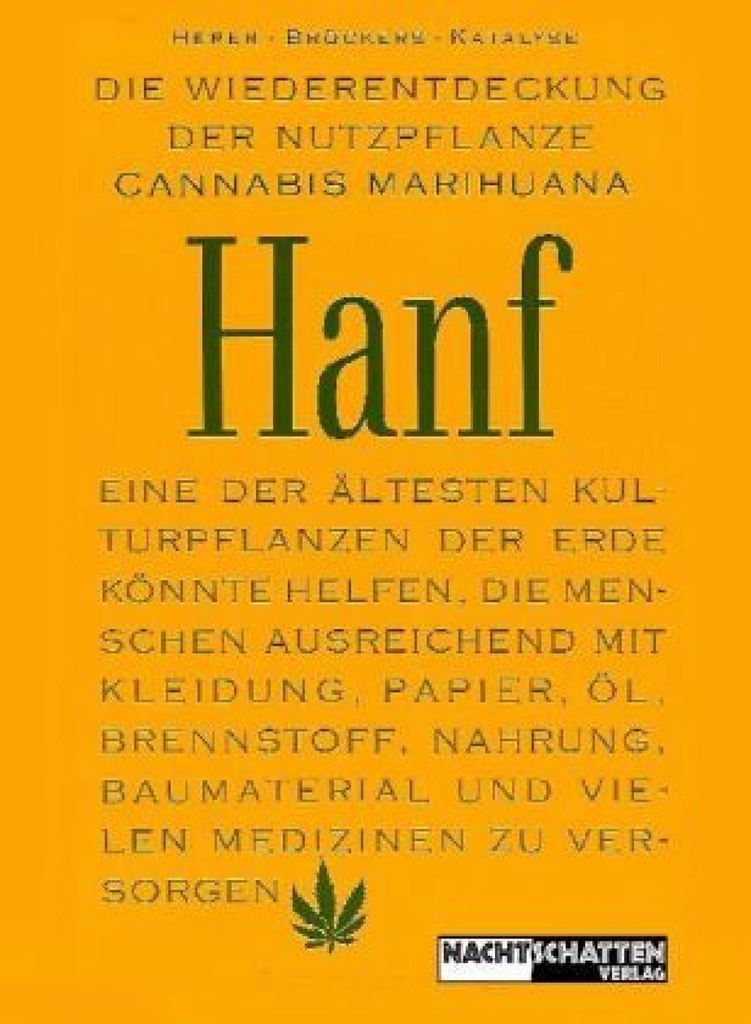 Die Wiederentdeckung der Nutzpflanze Hanf Hardcover