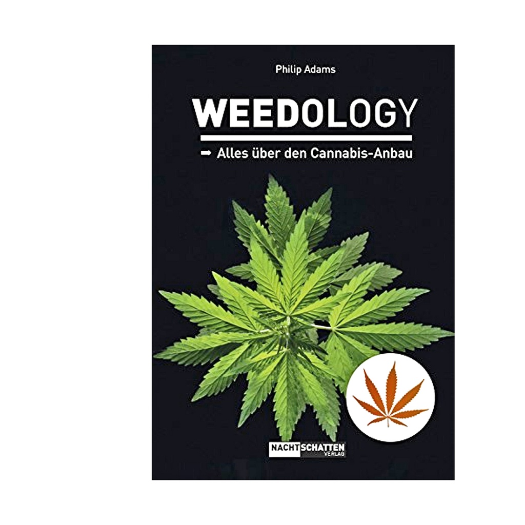 Weedology - Alles über den Cannabis-Anbau